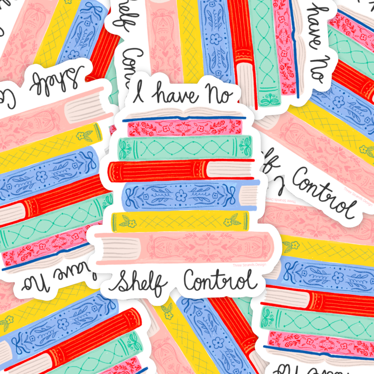 I Have No Shelf Control Book Stack Sticker