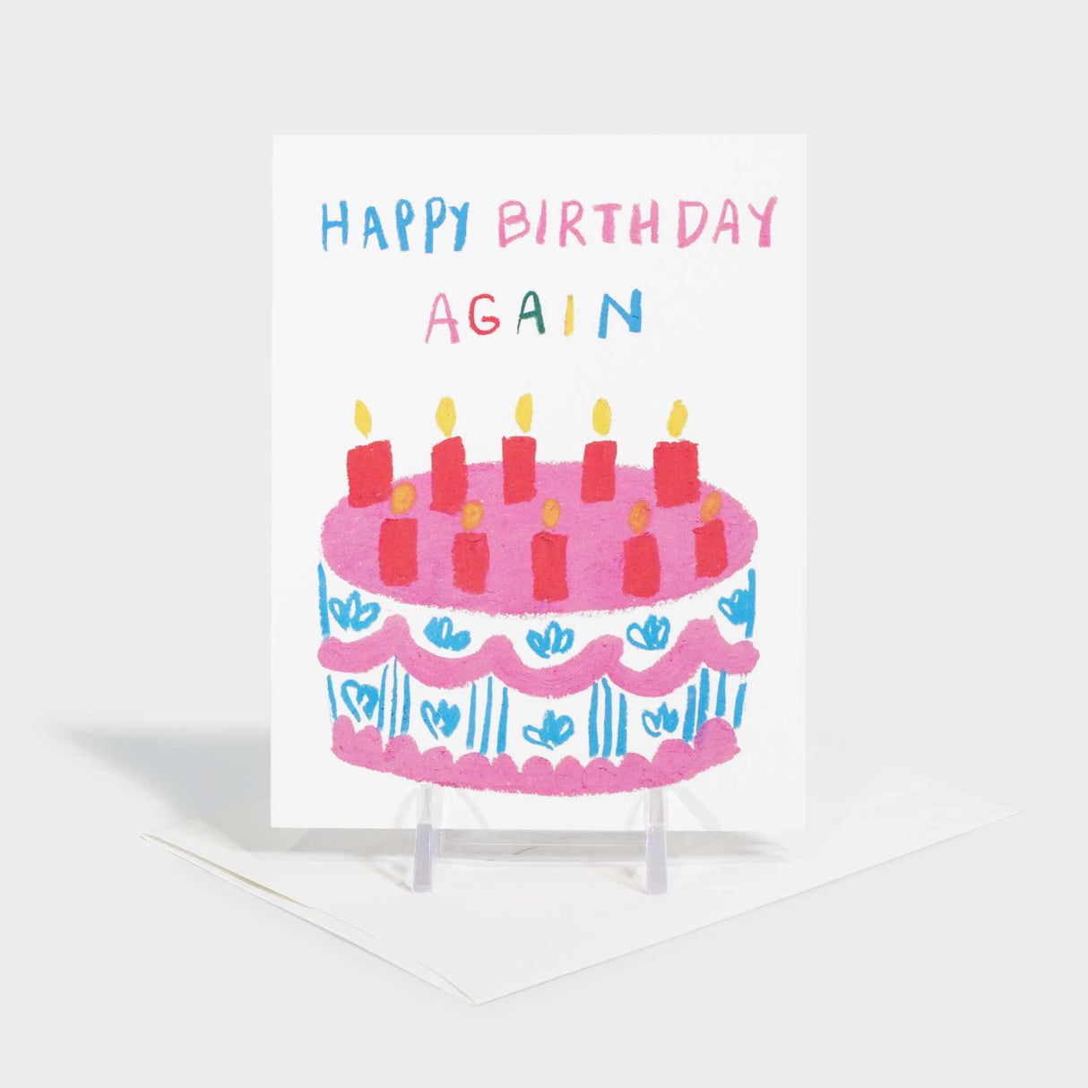 Birthday Again Birthday Greeting Card