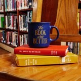 Book Was Better Mug