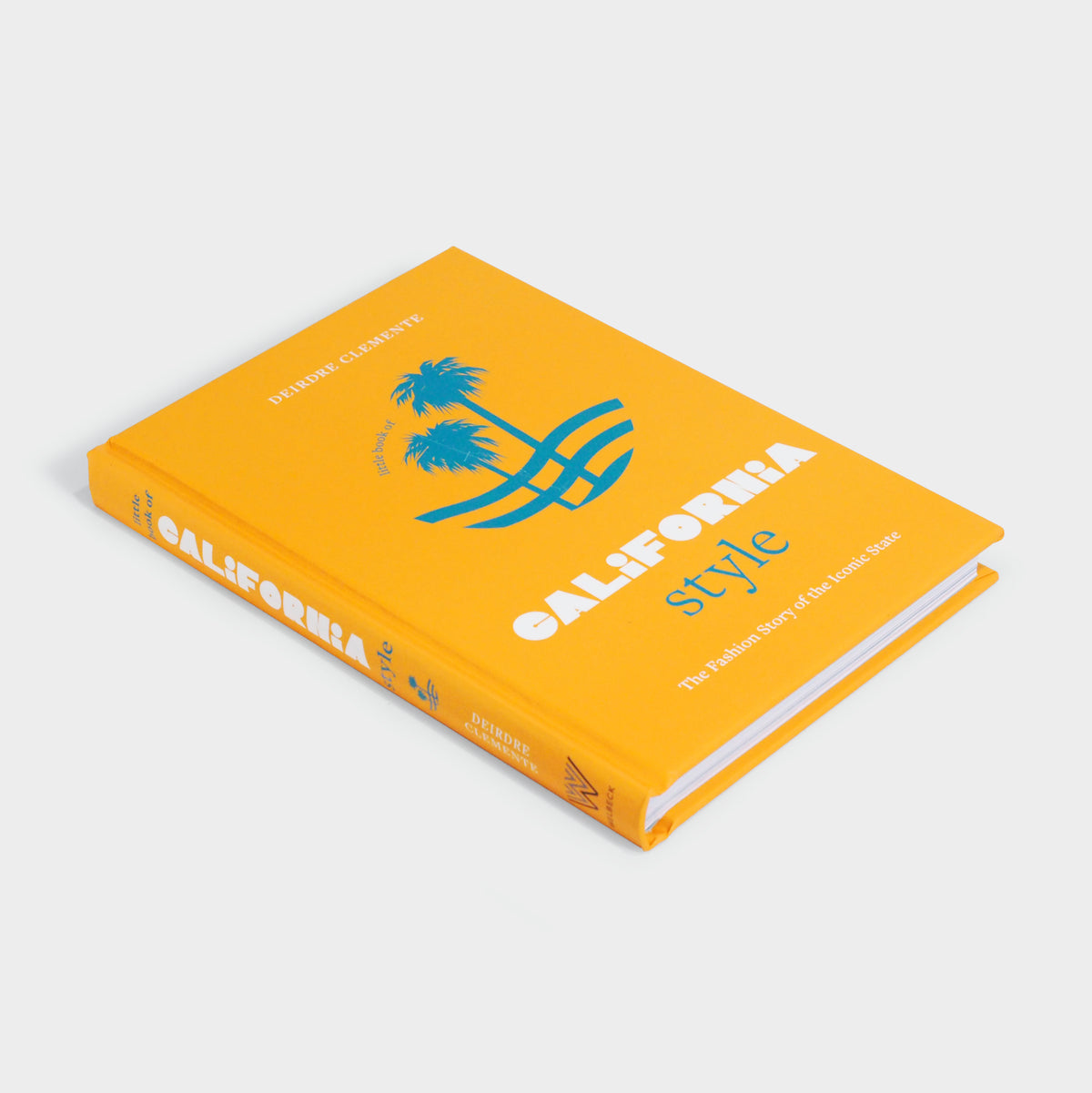 Little Book of California Style