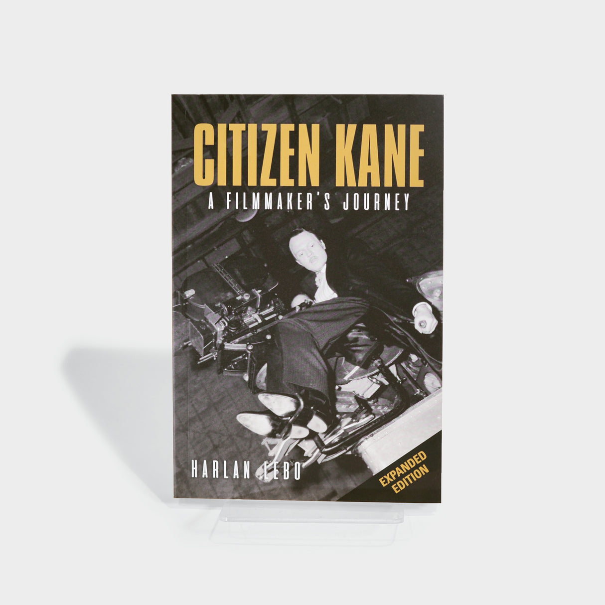 Citizen Kane: A Filmmaker's Journey by Harlan Lebo