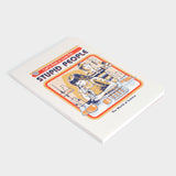Cure For Stupid People Paperback Notebook (A5) (9499)