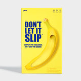 Don't Let It Slip: The Banana Game