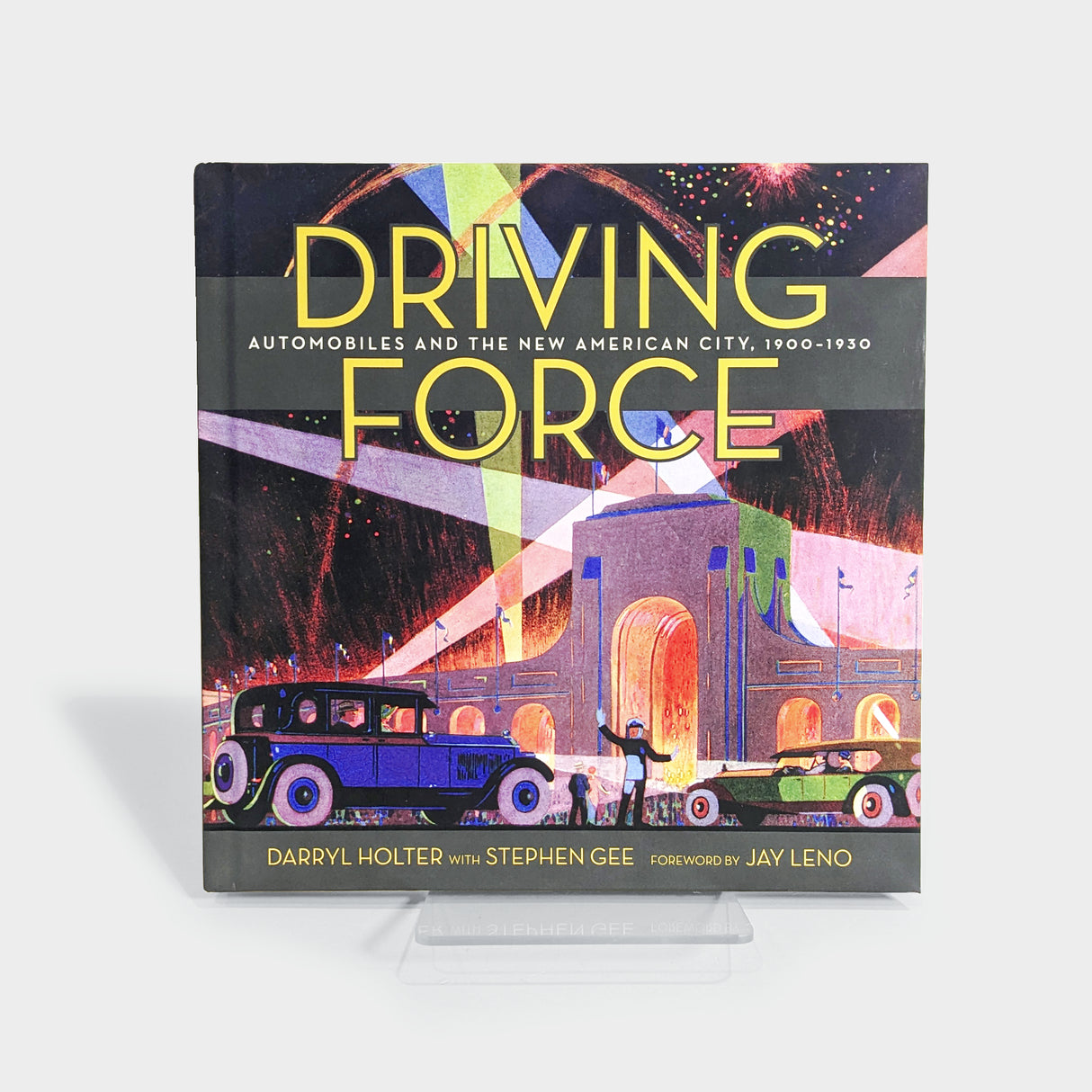 Driving Force by Darryl Holter & Stephen Gee