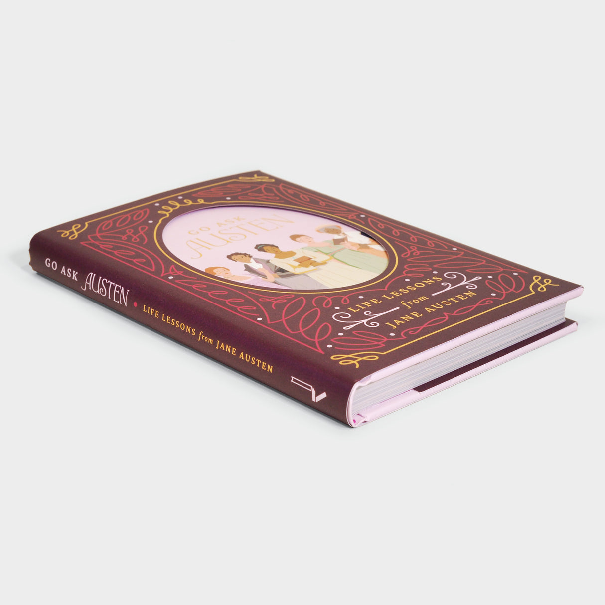 Go Ask Austen: Life Lessons from Jane Austen