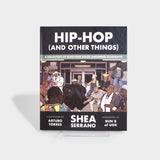 Hip-Hop (And Other Things)