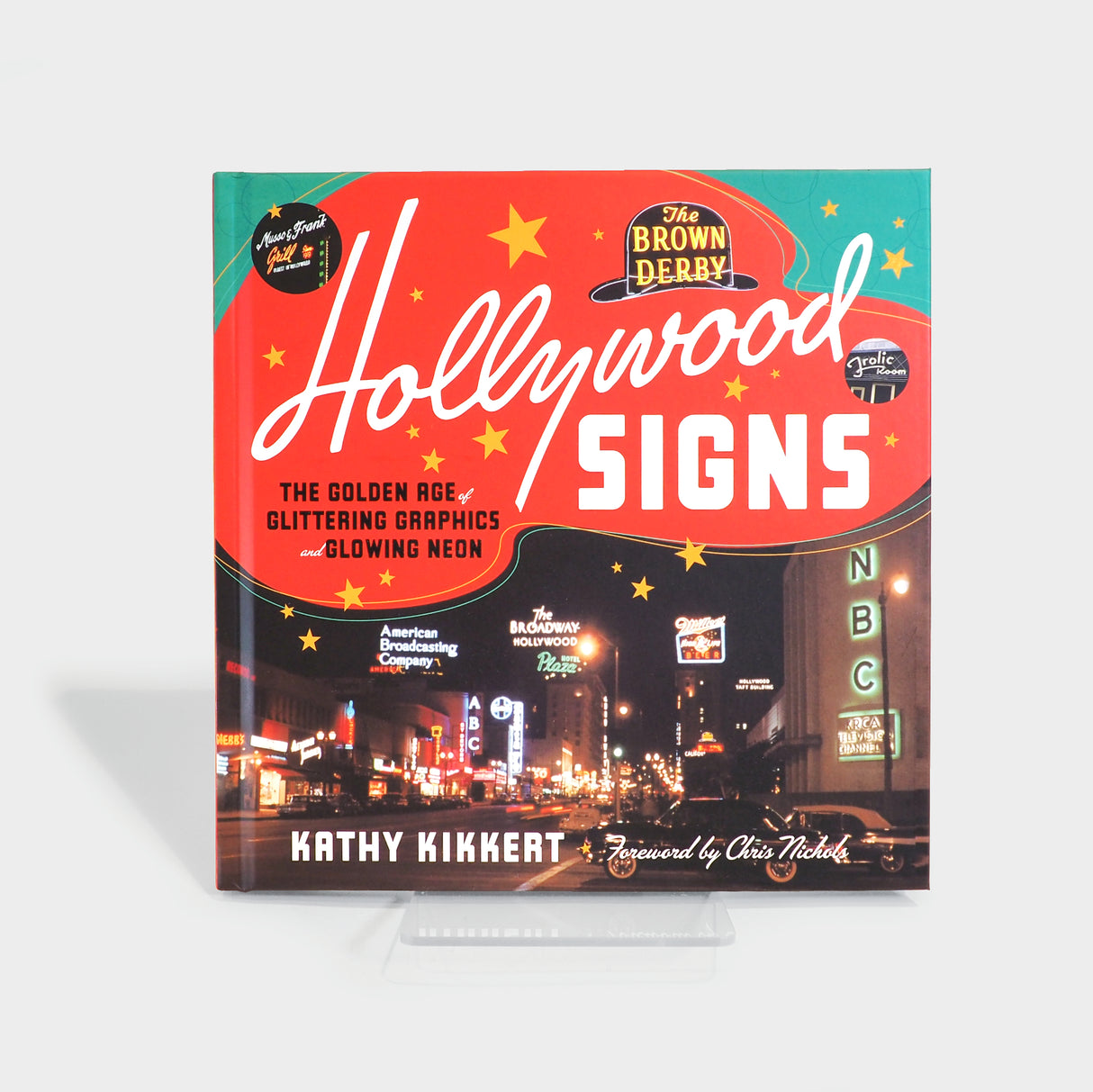 Hollywood Signs by Kathy Kikkert