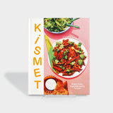 Kismet: Bright, Fresh, Vegetable-Loving Recipes