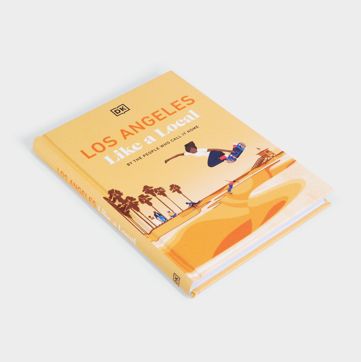 Los Angeles Like a Local: By the People Who Call it Home