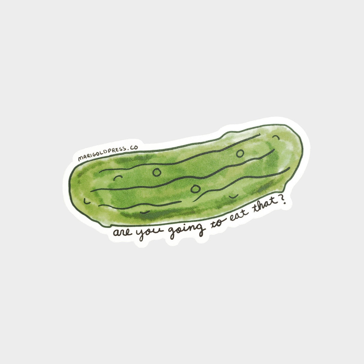 Die-cut vinyl sticker with pickle illustration and text along the bottom.