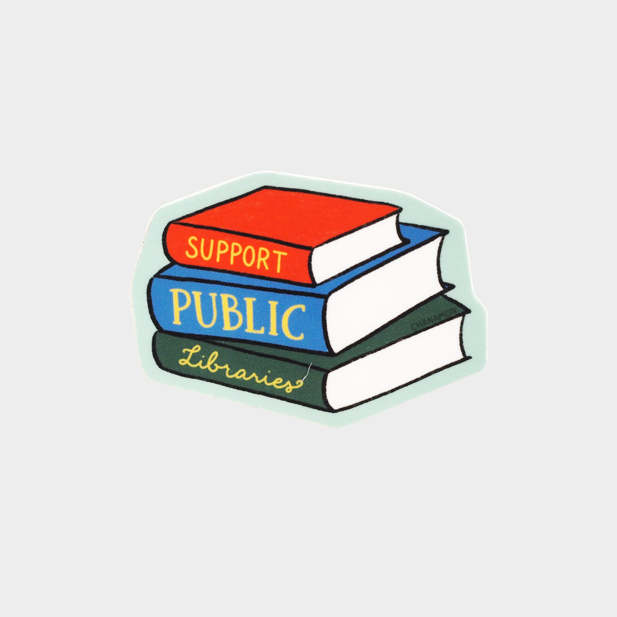 Support Public Libraries Sticker