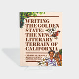 Writing the Golden State: The New Literary Terrain of California by Carribean Fragoza, Romeo Guzman