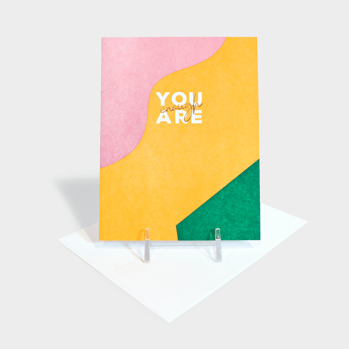 You Are Enough Greeting Card